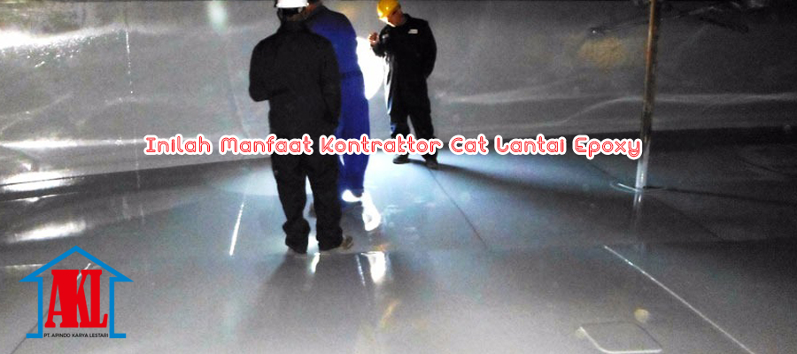 Inilah Manfaat Kontraktor Cat Lantai Epoxy Yang Jarang Diketahui