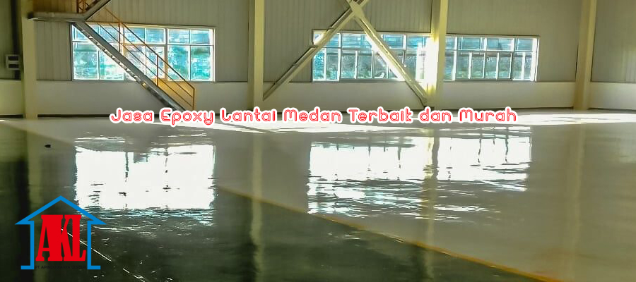 Jasa Epoxy Lantai Medan Terbaik dan Murah