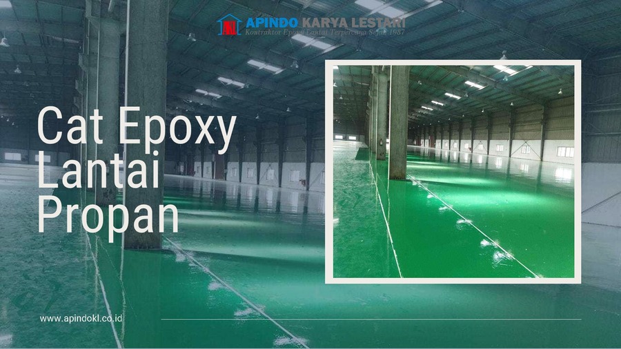 Cat Epoxy Lantai Propan