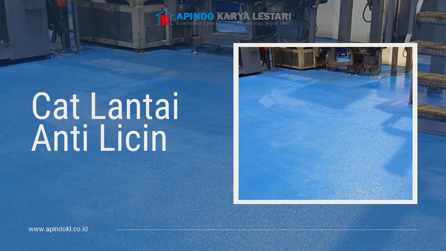 Cat Lantai Anti Licin