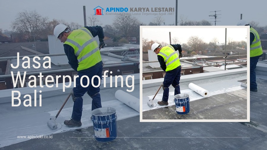 Jasa Waterproofing Bali