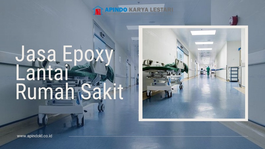 jasa epoxy lantai rumah sakit