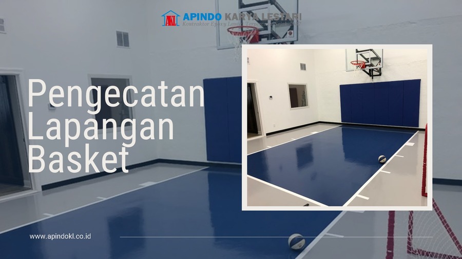 Biaya Pengecatan Lapangan Basket
