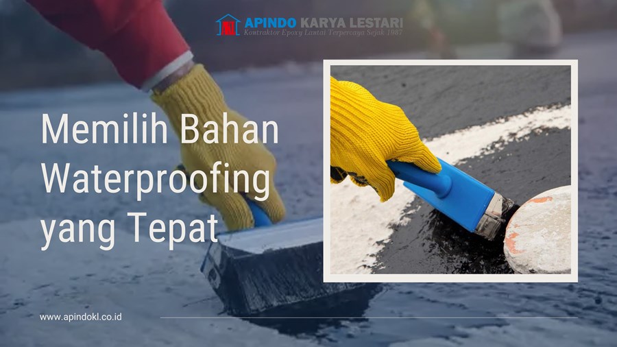 Bahan untuk Waterproofing