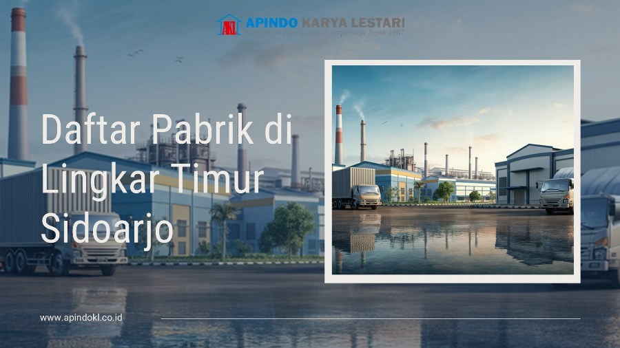 Daftar Pabrik di Lingkar Timur Sidoarjo