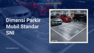Dimensi Parkir Mobil Standar SNI